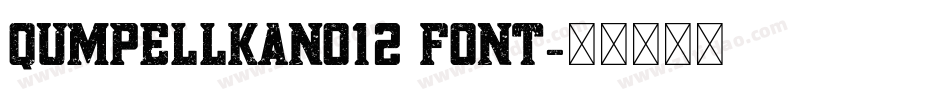 QumpellkaNo12 Font字体转换